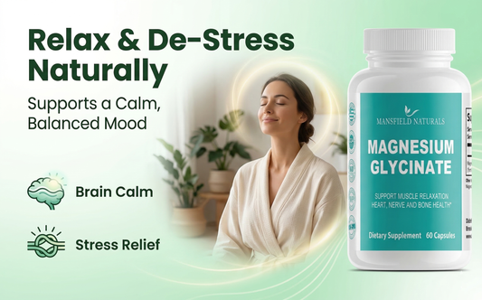 Calm Your Mind and Fuel Your Body: The Benefits of Magnesium Glycinate